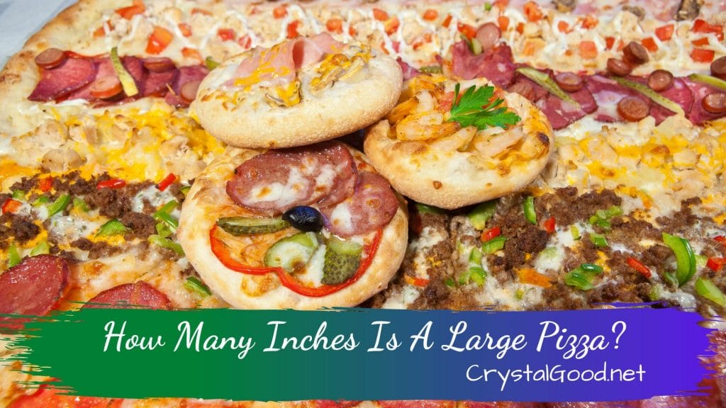 How Many Inches Is A Large Pizza