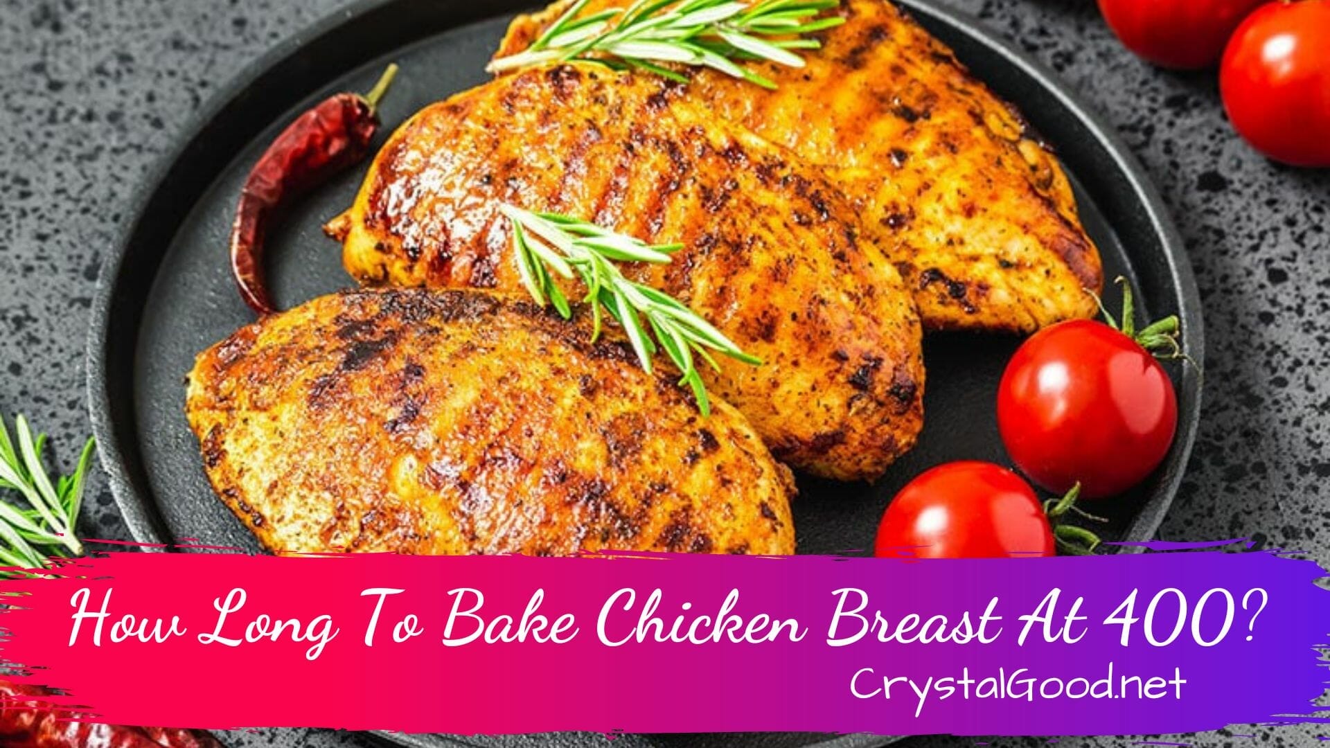 how-long-to-bake-chicken-breast-at-400-january-29-2024