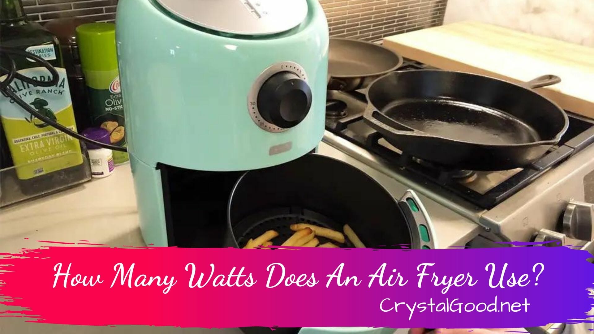 How Many Watts Does An Air Fryer Use? - June 21, 2024