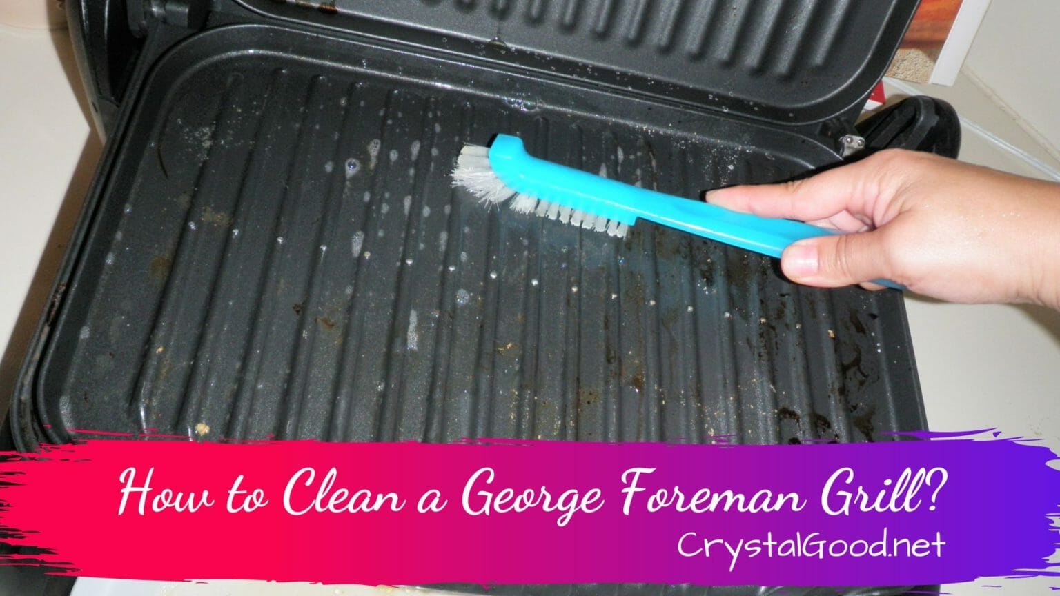 How To Clean A Foreman Grill? June 17, 2024