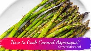 How to Cook Canned Asparagus