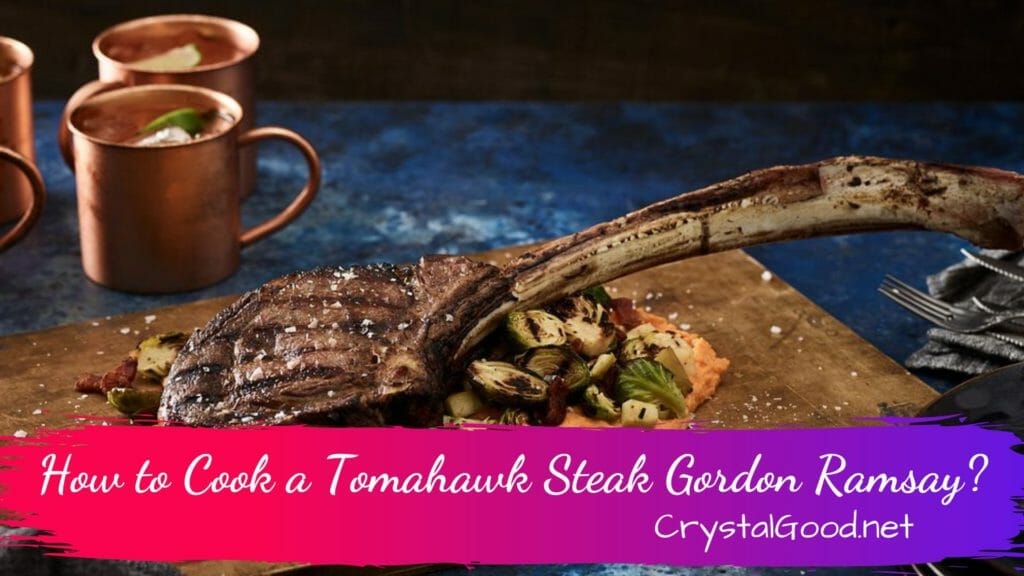 How to Cook a Tomahawk Steak Gordon Ramsay