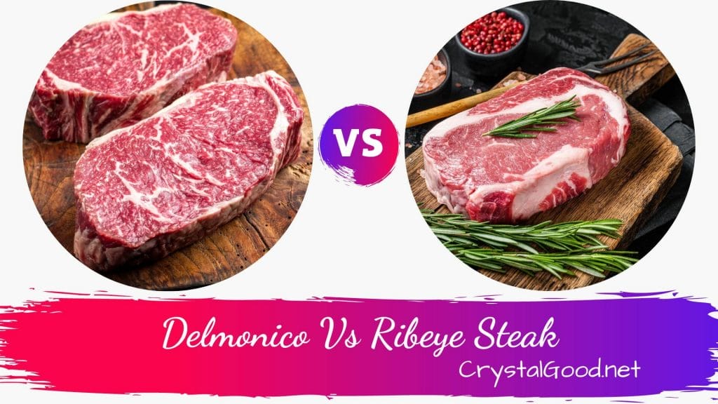 Delmonico Vs Ribeye Steak