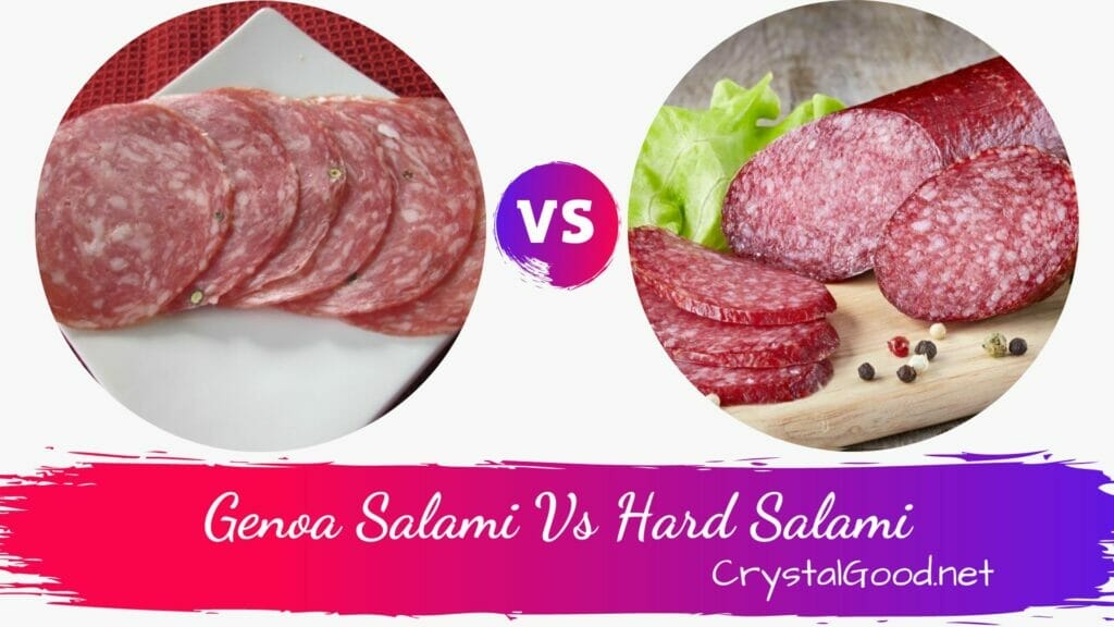 Genoa Salami Vs Hard Salami