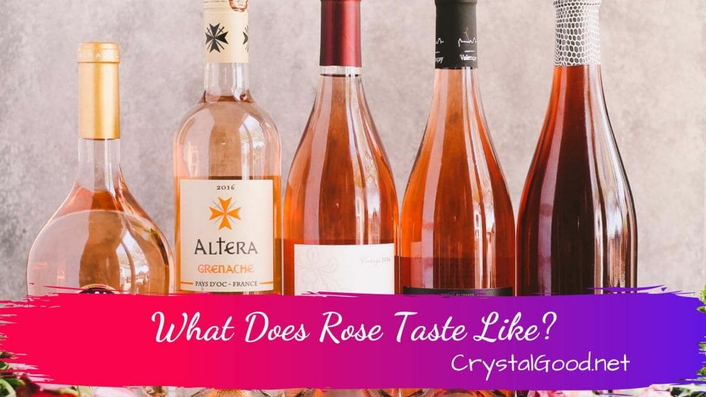 What Does Rose Taste Like
