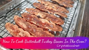 Learn how to cook Butterball turkey bacon in the oven, and much more.